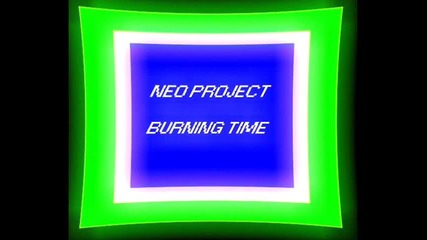 Neo Project - Burning Time 1995 