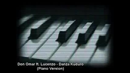 Don Omar ft. Lucenzo - Danza Kuduro (piano Version)