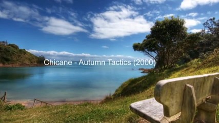 Chicane - Autumn tactics