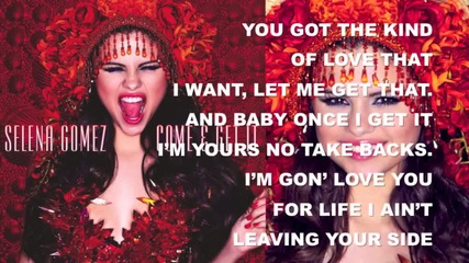 Selena Gomez - Come & Get It Lyrics