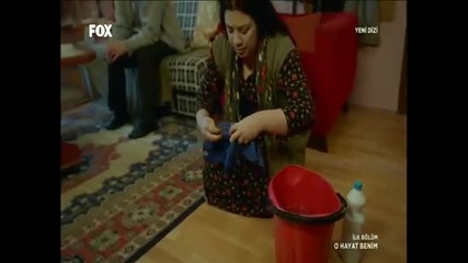 O Hayat Benim -- Той, живот мой 1/6.еп