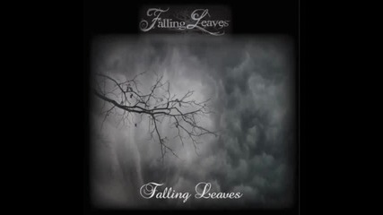 Falling Leaves - All Is Gone