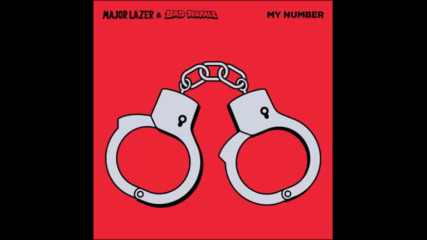 *2017* Major Lazer & Bad Royale - My Number