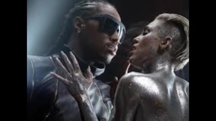 Future ft. Miley Cyrus - Real And True (audio)