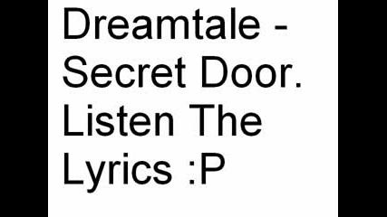 Dreamtale - Secret Door