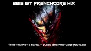 2015 1st Frenchcore Mix ! - Happy New Year !