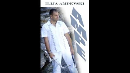 Ilija Ampevski - Ampe cocek