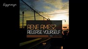 Rene Amesz - Release Yourself [high quality]