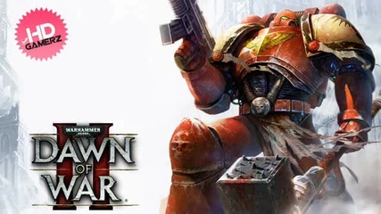 Dawn Of War Ii Space Marine Theme Angels of Death