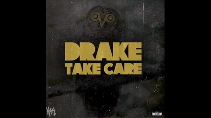 Drake - Practice ( Album - Take Care )