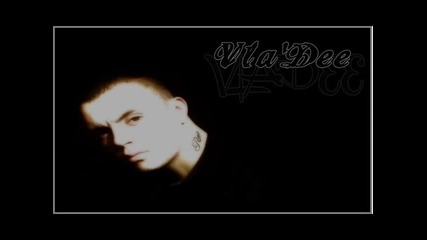 Vla'dee - С.с.в (стани,счупи,върни)