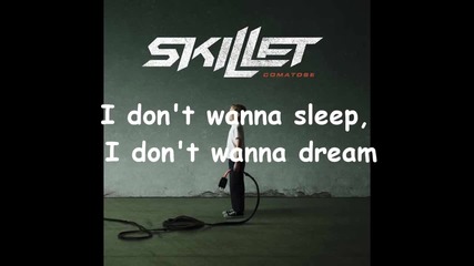 Skillet - Comatose (lyrics)