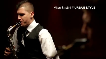 Milan Strasni • Urban style ( official video 2®13 )
