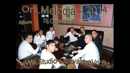 Ork.melodia - Gimnastika Origanlno Dj.otrovata.stil.2014
