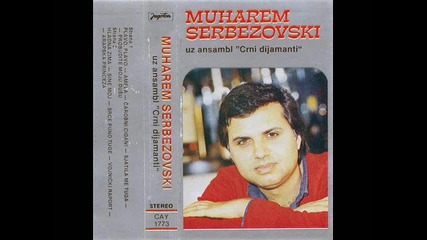 Muharem Serbezovski - Probudite moju dusu 1986 