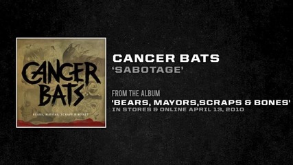 Cancer Bats - Sabotage ( Beastie Boys cover )
