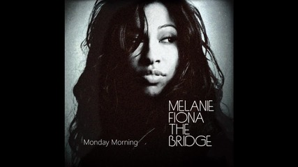 Melanie Fiona - Monday Morning