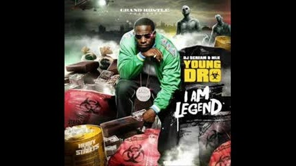 Young Dro - This Aint Out Yet