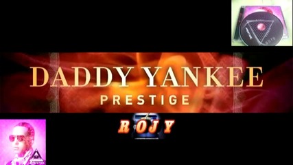 Daddy Yankee • Prestige • 2012