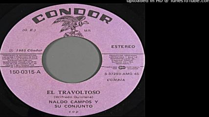 Naldo Campos Y Su Conjunto-el Travoltoso-1985