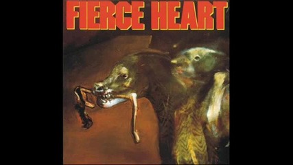 Fierce Heart - Loose Lips