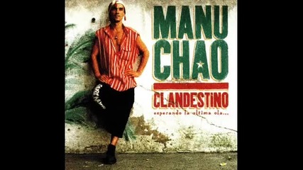 Manu Chao - La vie 2