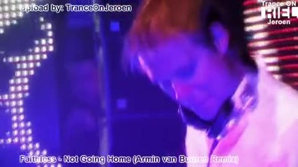Faithless - Not Going Home (armin van Buuren Remix) 
