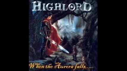 Highlord - We are gods