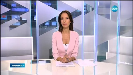 Новините на Нова (05.08.2015 - обедна)