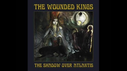 The Wounded Kings – Baptism Of Atlantis 
