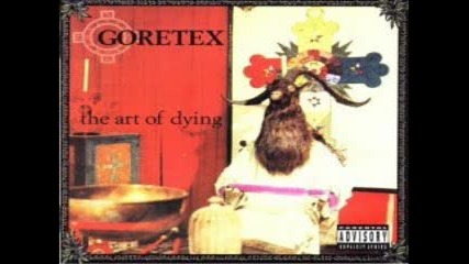 Goretex - Earth Rot