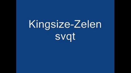 Kingsize - Zeln Svqt