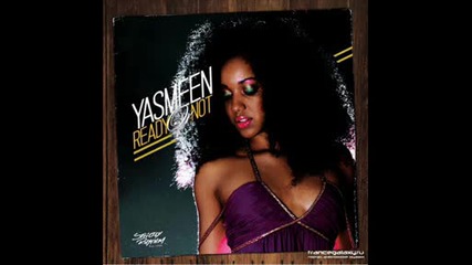 Yasmeen - Ready Or Not (copyright Remix)