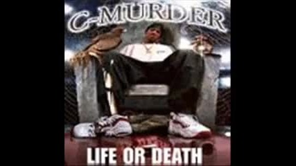 C - Murder - Where Im From 