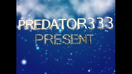 Predator333 My intro