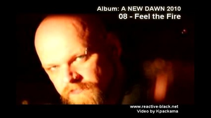 Reactive Black - Feel the Fire (a New Dawn: 8/11)