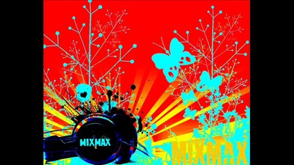Dj Mixmax - House Music 2011