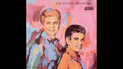 The Everly Brothers - Hi Lili, Hi Lo