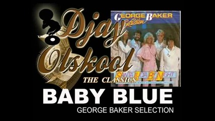 George Baker - Baby Blue