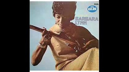 Barbara Lynn - Good Woman