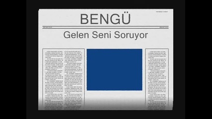 Bengu - Gelen Seni Soruyor (created By Speedy85) 