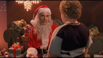 Bad Santa / Лошият Дядо Коледа (2003) 5/6 част