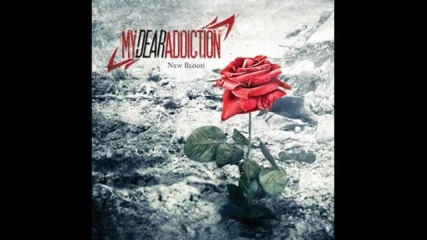 My Dear Addiction - Confessions From The Heart 