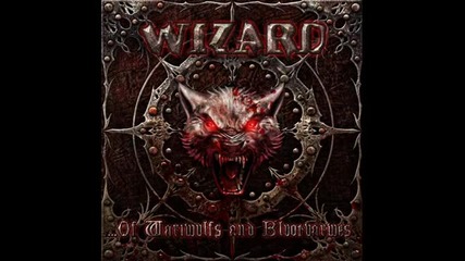 Wizard - ... Of Wariwulfs And Bluotvarwes