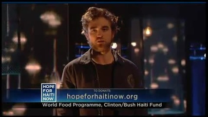 Робърт Патинсън с участието си в Hope for Haiti Now 