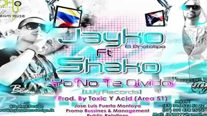 Jayko el Prototipo - Yo No Te Olvido