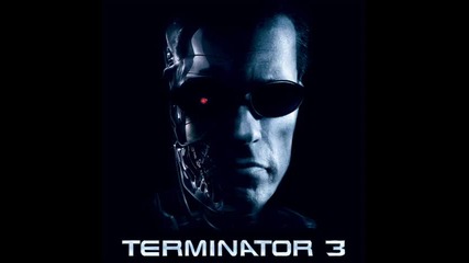 Terminator 3- Rise of the Machines - Soundtrack