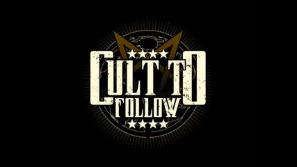 Cult To Follow - Lies