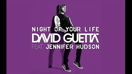 New =} David Guetta feat. Jennifer Hudson - Night Of Your life (official audio) H D Cd Rip