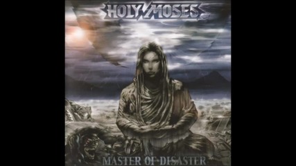 Holy Moses - Down On Your Knees